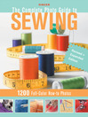 Complete Photo Guide to Sewing